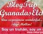BlogTrip #GranadasElche | Una experiencia wonderful… ¡digo&nbsp;Mollar!